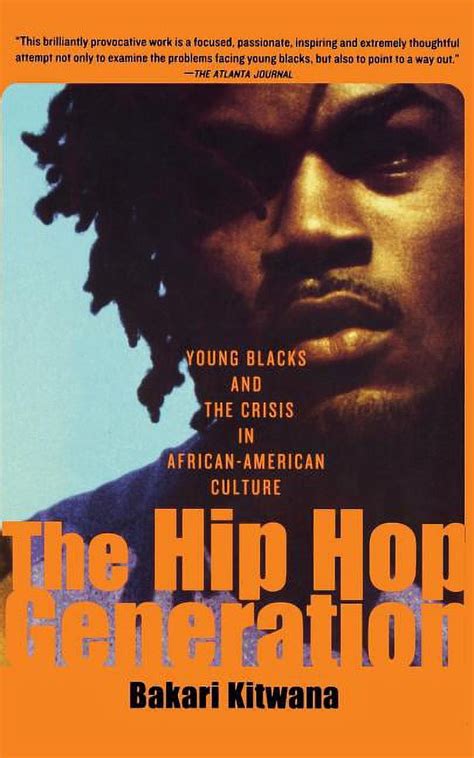 Hip-Hop Generation Young Blacks and the Crisis in African American Culture Kindle Editon