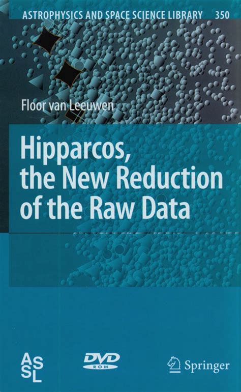 Hipparcos, the New Reduction of the Raw Data 1st Edition Kindle Editon