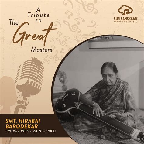 Hirabai Barodekar: A Legacy of Music and Inspiration