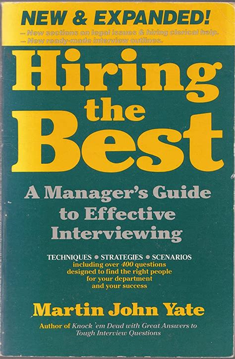 Hiring the Best The Fast Track Guide to Win by Effective Interviewing PDF