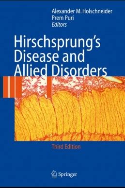 Hirschsprung's Disease and Allied Disorders 3rd Edi Doc
