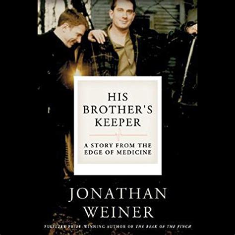 His Brother s Keeper One Family s Journey to the Edge of Medicine Reader