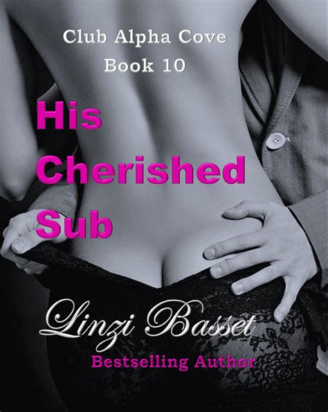 His Cherished Sub Club Alpha Cove Volume 10 PDF