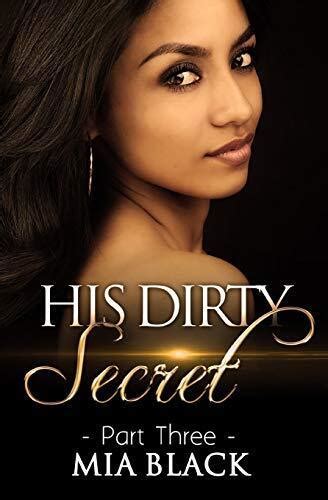 His Dirty Secret 3 Side Chick Confessions Volume 3 Reader