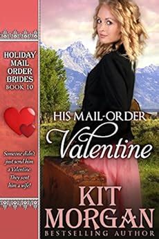 His Mail-Order Valentine Holiday Mail Order Brides Book 10 Doc