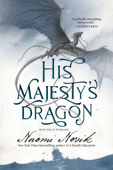 His Majesty s Dragon Temeraire Book 1 Doc