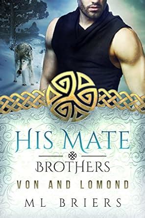 His Mate-Brothers-Von and Lomond-Lycan Romance Kindle Editon