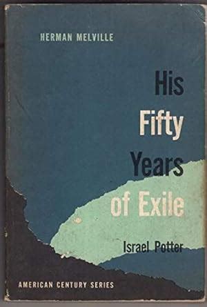 His fifty years of exile Israel Potter Doc
