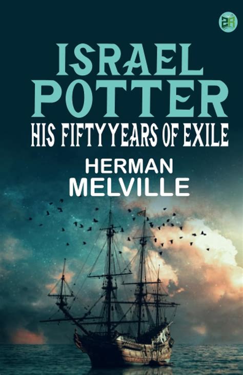 His fifty years of exile Israel Potter Doc