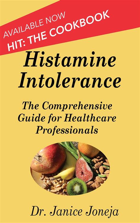 Histamine Intolerance A Comprehensive Guide for Healthcare Professionals Reader
