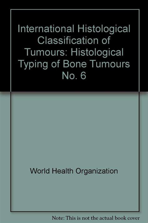 Histological Typing of Bone Tumours Kindle Editon