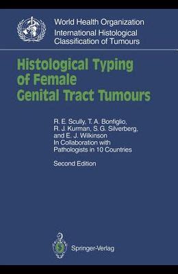 Histological Typing of Female Genital Tract Tumours Kindle Editon