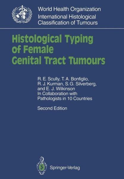 Histological Typing of Female Genital Tract Tumours 2nd Edition Epub
