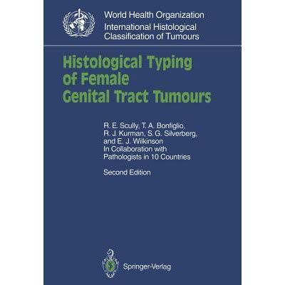 Histological Typing of Female Genital Tract Tumours 2nd Edition Epub