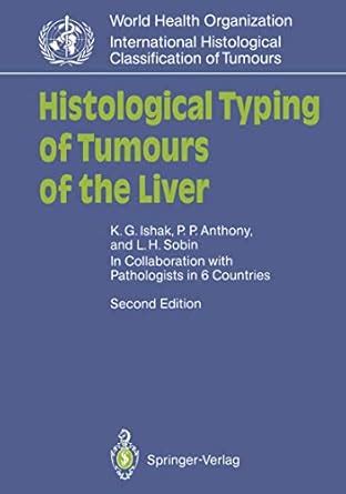 Histological Typing of Tumours of the Liver 2nd Edition PDF