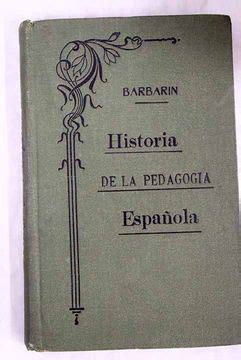 Historia de la PedagogÃ­a EspaÃ±ola Ebook Doc