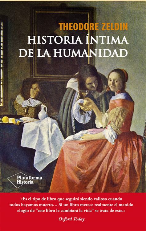 Historia intima de la Humanidad Intimate History of Humanity Spanish Edition Reader