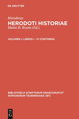 Historiae vol I Libri I-IV Bibliotheca scriptorum Graecorum et Romanorum Teubneriana Reader