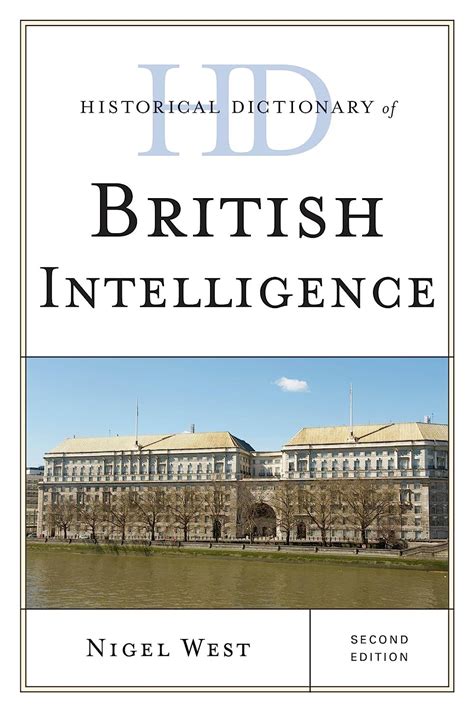 Historical Dictionary of British Intelligence 2nd Edition PDF