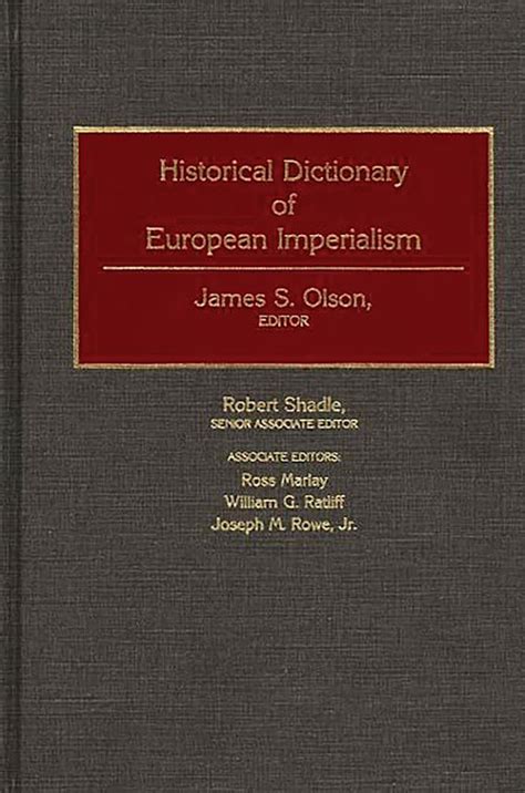 Historical Dictionary of European Imperialism Epub