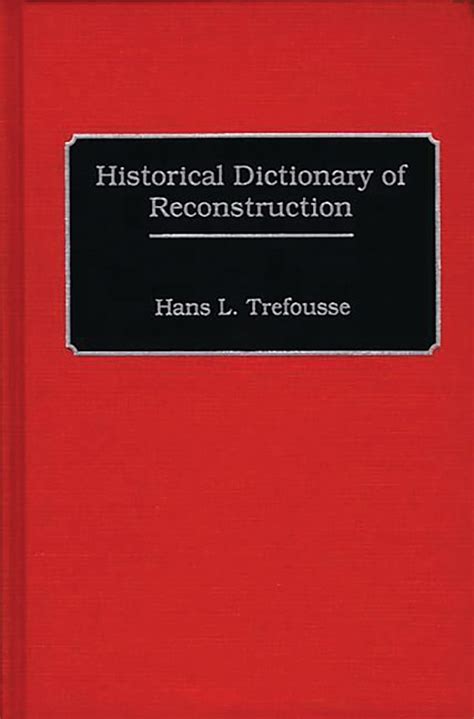 Historical Dictionary of Reconstruction Doc