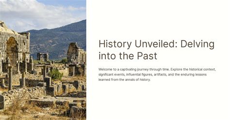 Historical Immersion: Delving into the Past