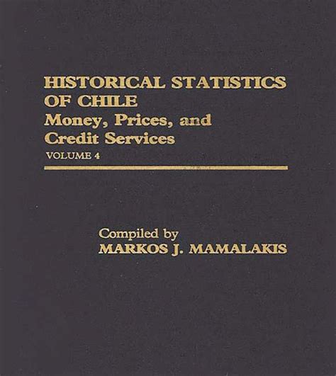 Historical Statistics of Chile Epub