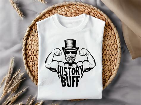 History Buff T-Shirt: A Timeless Expression of Historical Appreciation