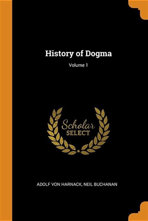 History Of Dogma Volume 1 Doc