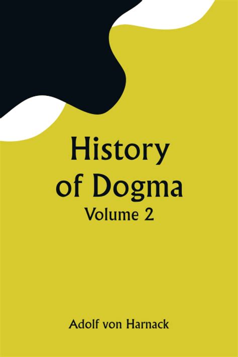 History Of Dogma Volume 2