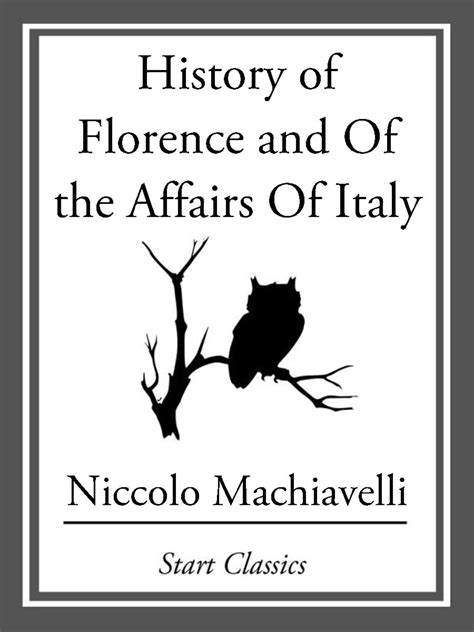 History Of Florence And The Affairs Of Italy Reader