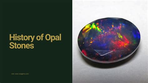 History and Legends of the Opal