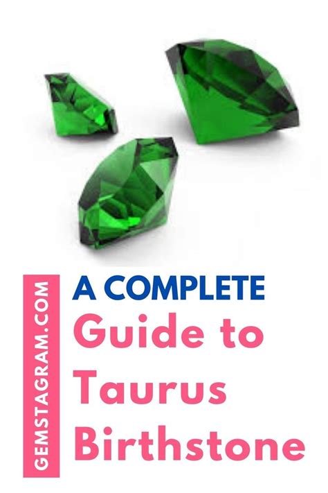 History and Origins of the Taurus Birthstone