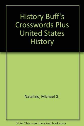 History buff crosswords plus answer Ebook Kindle Editon