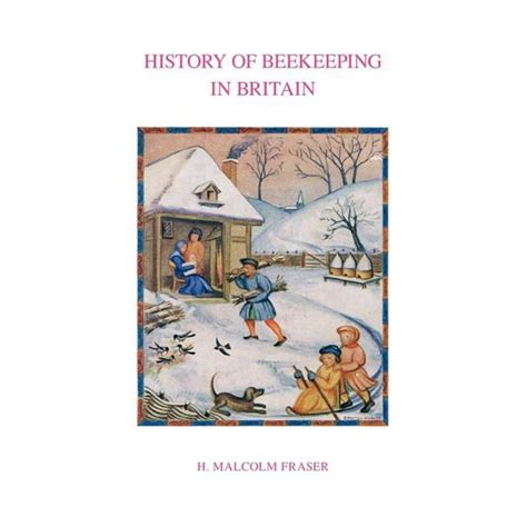 History of Beekeeping in Britain Ebook Doc