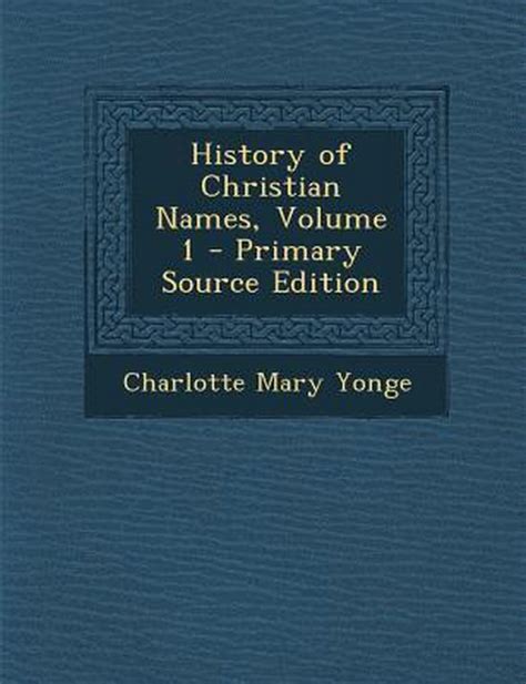 History of Christian Names Volume 1 Doc