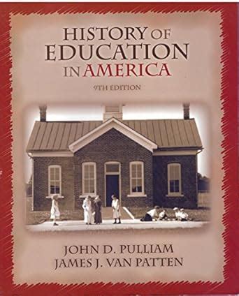 History of Education in America 9th Edition Doc