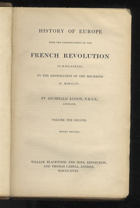 History of Europe from the Commencement of the French Revolution in 1789 to the Restoration of the B Epub