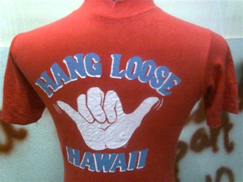 History of Hang Loose T-Shirts