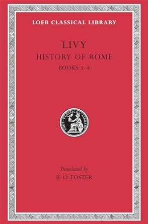 History of Rome II Books 3-4 Loeb Classical Library Volume II Epub