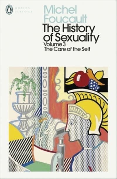 History of Sexuality Volume 3 The Care of the Self Kindle Editon