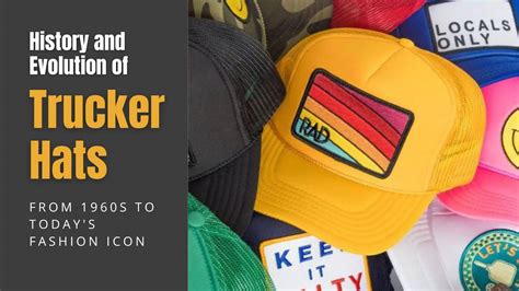 History of Trucker Hats