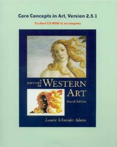 History of Western Art s Core Concepts CD-ROM V 25