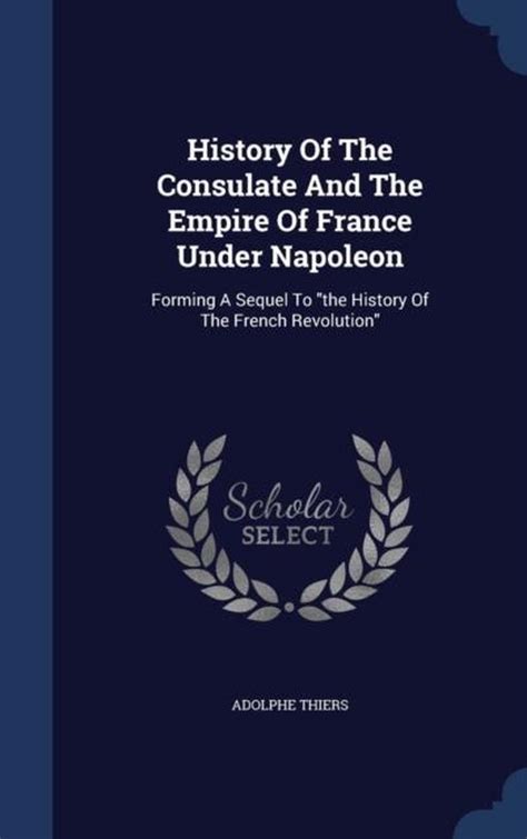 History of the Consulate and the Empire of France Under Napoleon PDF