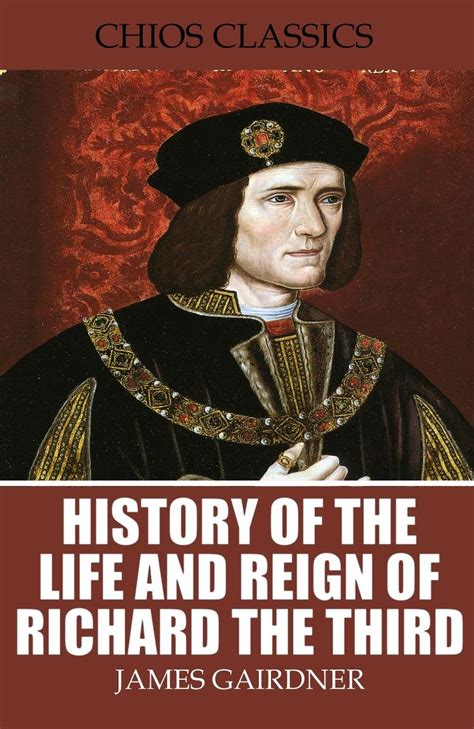 History of the Life and Reign of Richard the Third Doc