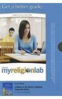 History of the World s Religions A Plus MyReligionLab with eText Access Card Package 13th Edition Epub