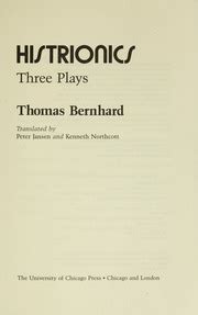 Histrionics Three Plays Reader