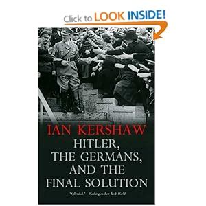 Hitler the Germans and the Final Solution Kindle Editon