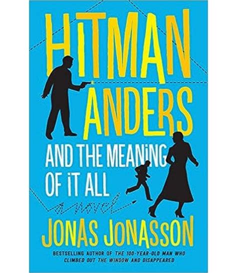 Hitman Anders and the Meaning of It All Kindle Editon