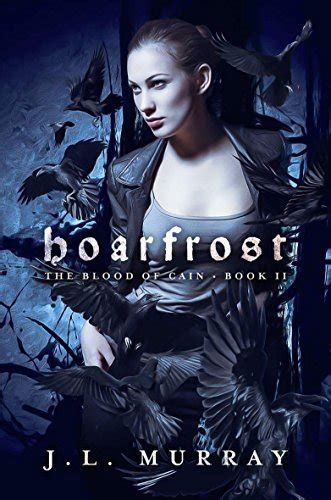 Hoarfrost Blood of Cain Book 2 Kindle Editon